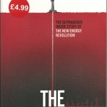 The Frackers: the Outrageous Inside Story of the New Energy Revolution – by Gregory Zuckerman Arts