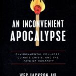An Inconvenient Apocalypse Arts
