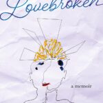 HIP REVIEW: Lovebroken, a memoir Literature