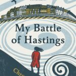 HIP BOOK REVIEW: My Battle of Hastings Literature